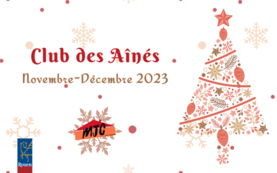 Club des Aînés : Programme des mardis – Novembre-Décembre 2023