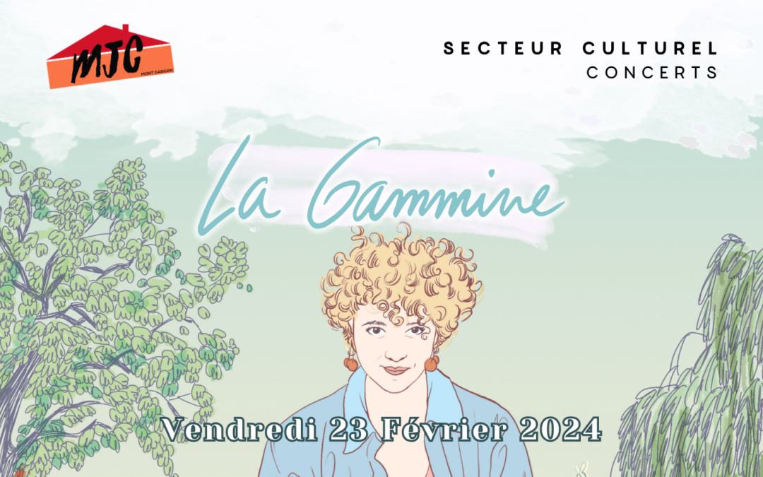 CONCERT : La Gammine | Vendredi 23 Février 2024