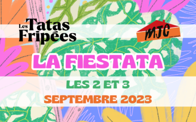 FESTIVAL : « la Fiestata » | 2 & 3 septembre 2023