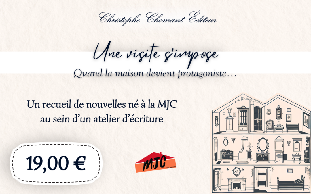 LOISIRS TOUT PUBLIC : Atelier d’écriture – « Une visite s’impose », recueil de nouvelles | Disponible à l’achat dès maintenant