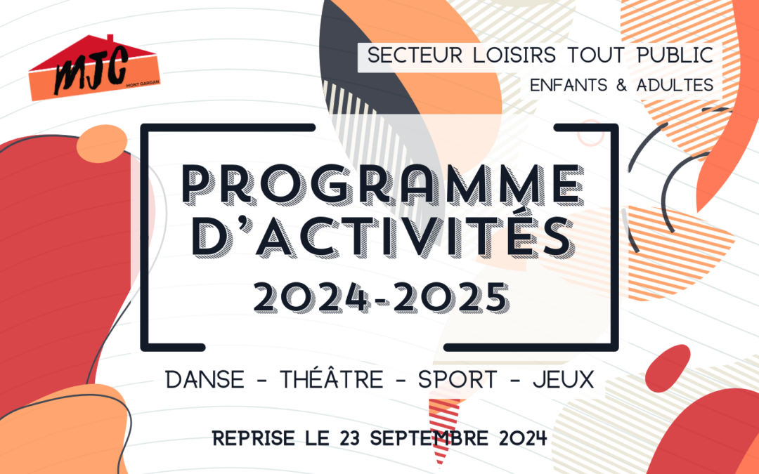 LOISIRS TOUT PUBLIC : Programme d’activités 2024-2025