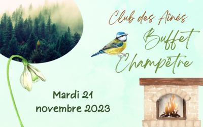 CLUB DES AÎNÉS : Buffet champêtre | Mardi 21 novembre 2023