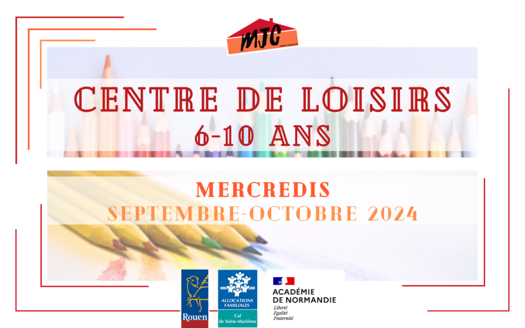 CENTRE DE LOISIRS : Programme des mercredis | Septembre-octobre 2024