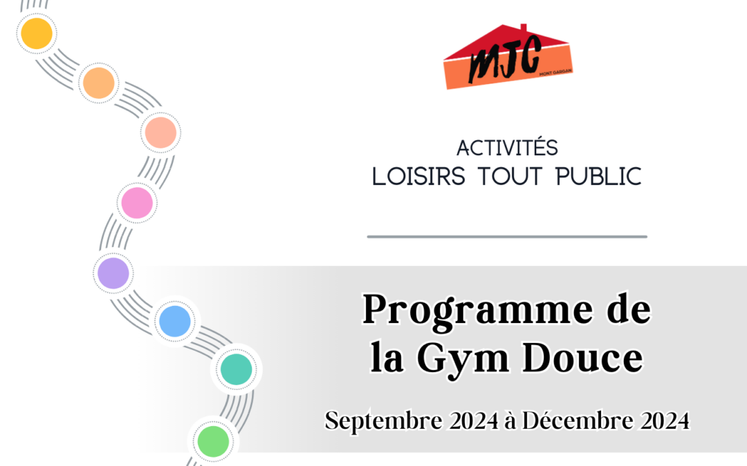 LOISIRS TOUT PUBLIC : Programme de la Gym Douce